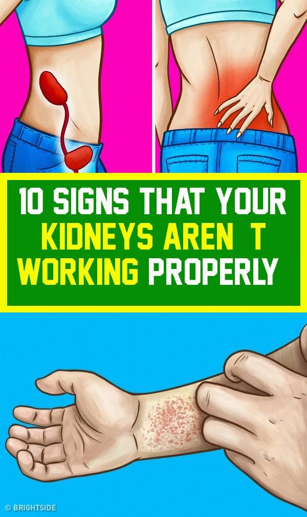 10 Signs That Your Kidneys Aren t Working Properly ...