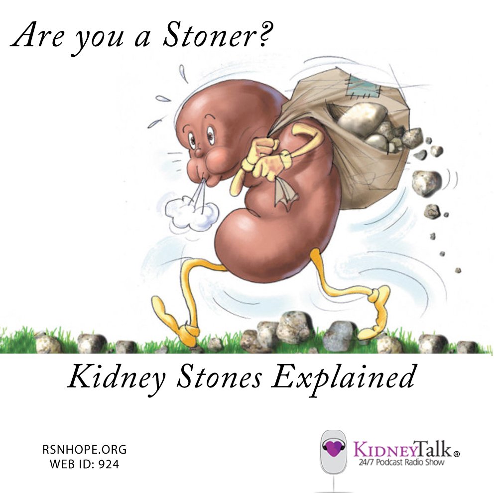 Are you a Stoner? Kidney Stones Explained