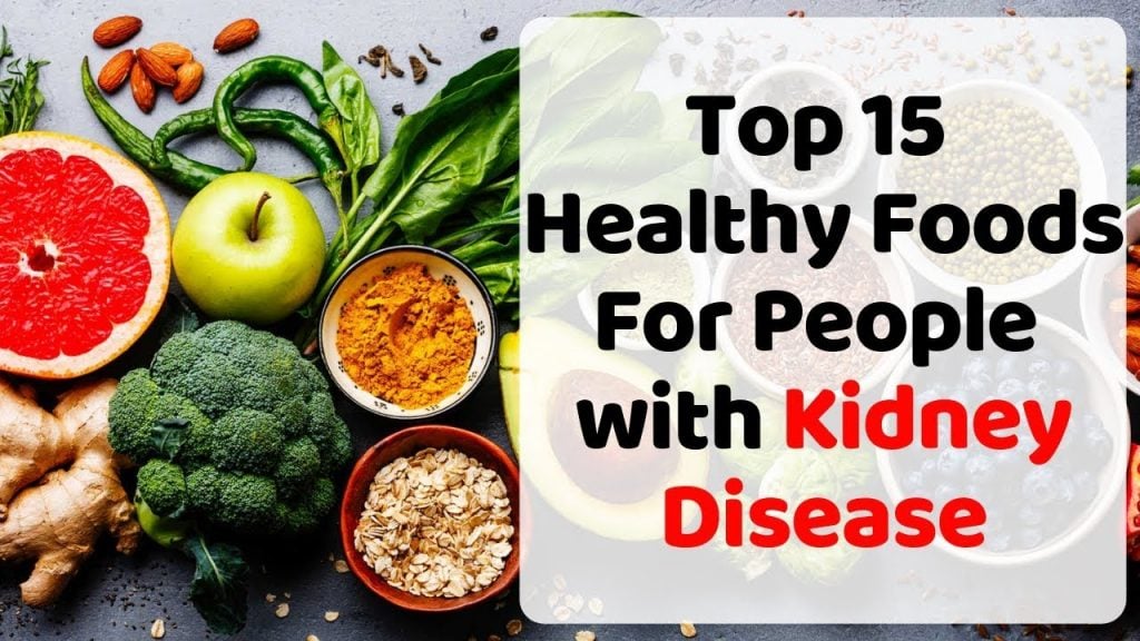 Best Foods for Kidney Disease in 2020