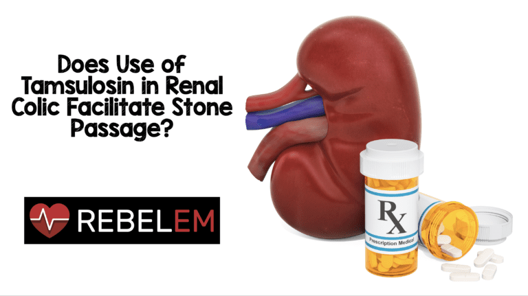 Does Use of Tamsulosin in Renal Colic Facilitate Stone Passage
