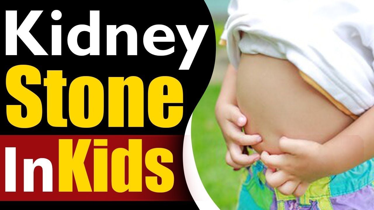 Kidney Stone In Kids