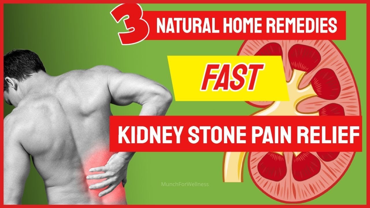  Kidney Stone Pain Relief FAST!  3 Natural Home Remedies ...