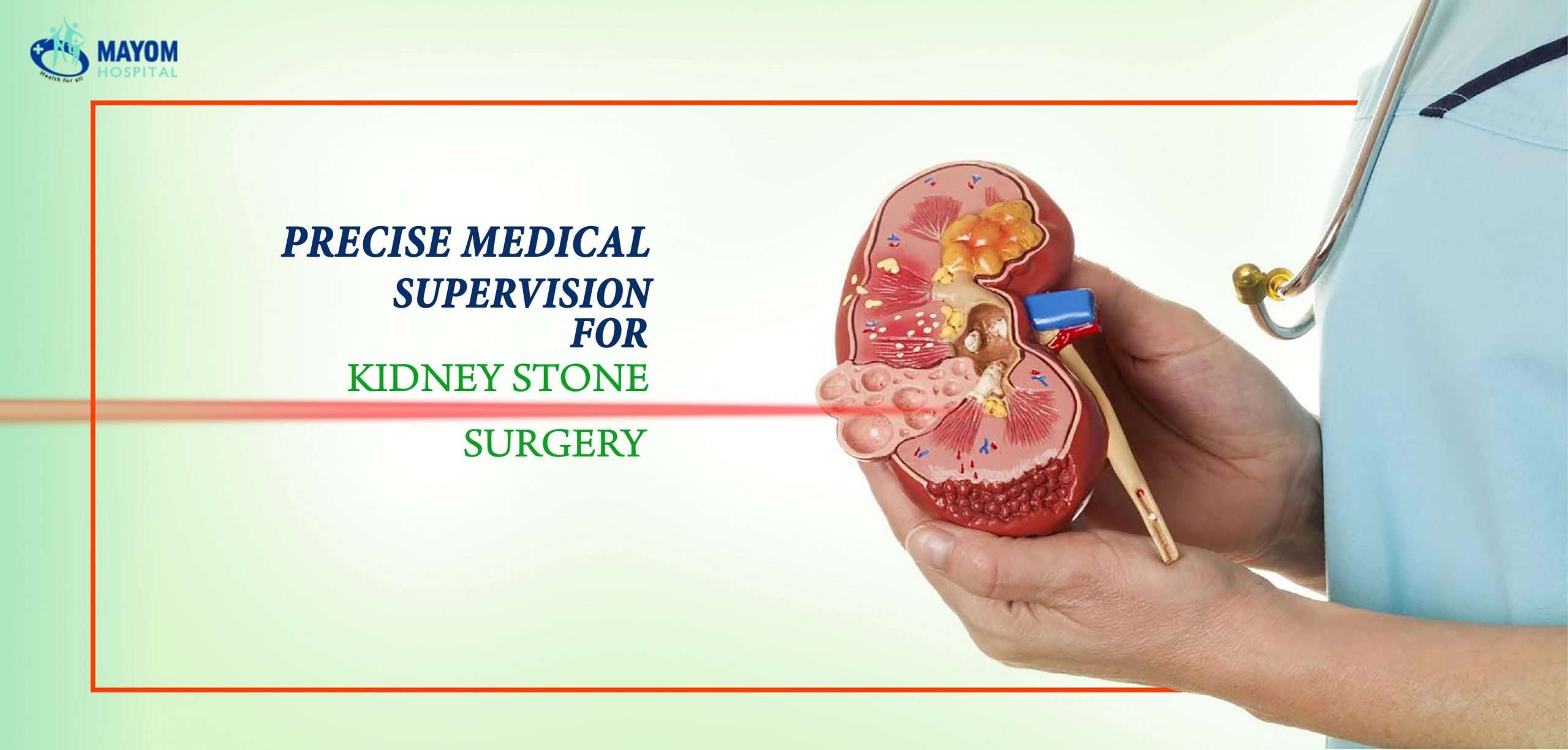 Kidney Stone Surgery Process