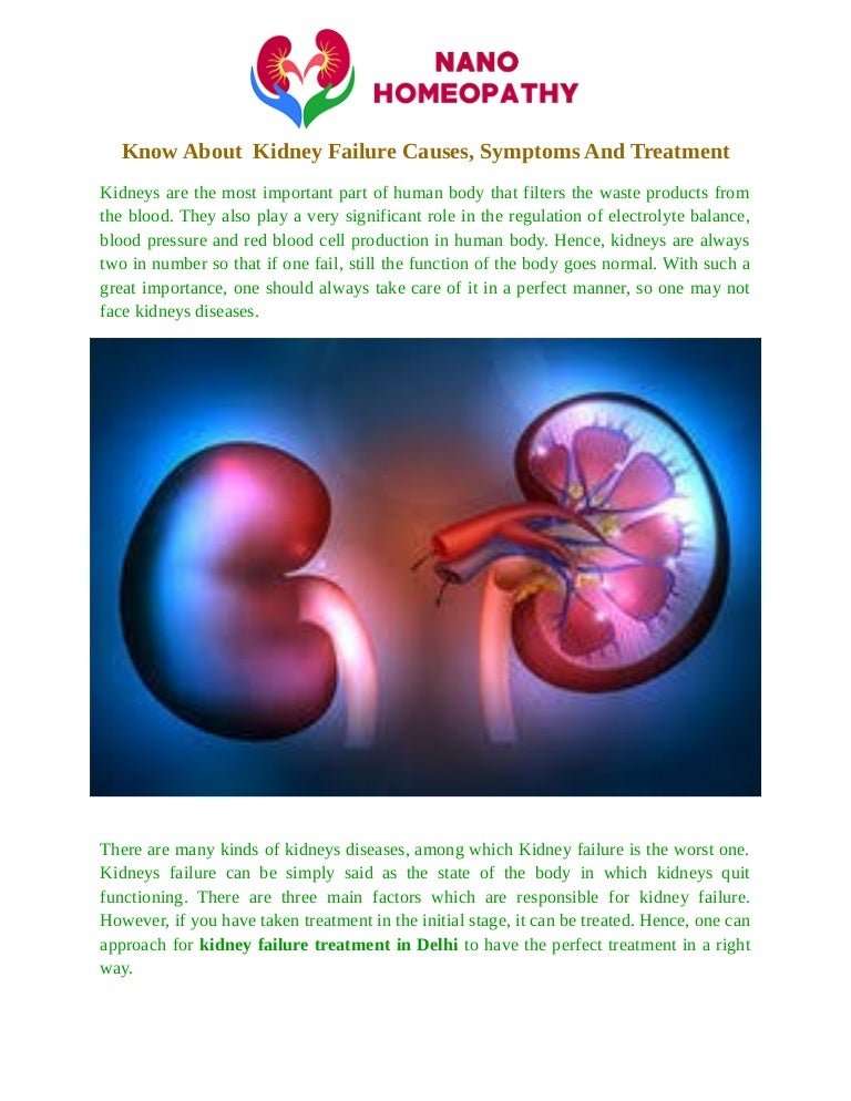 Know about kidney failure causes, symptoms and treatment