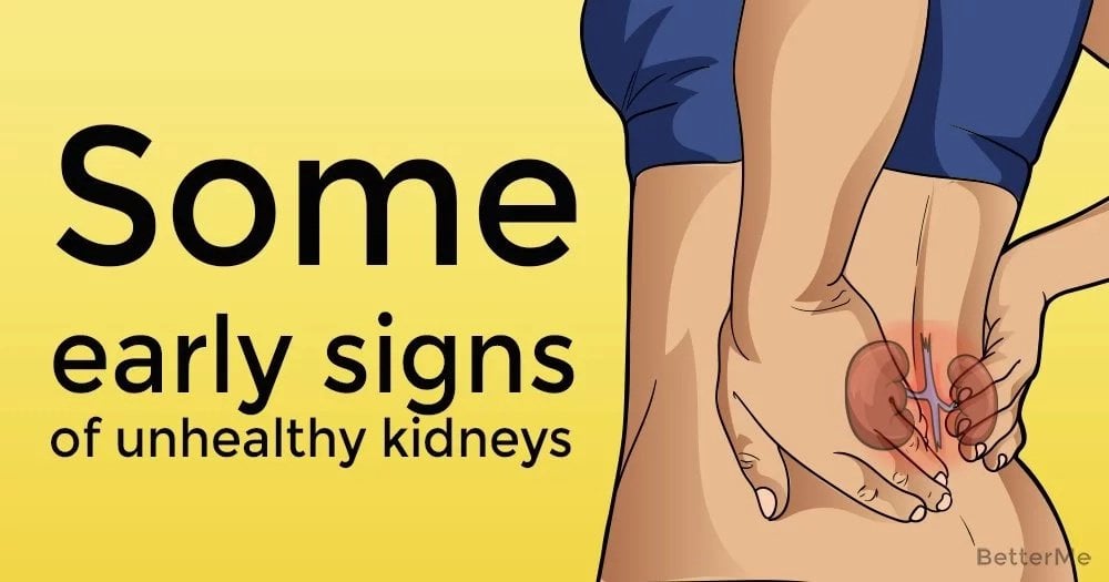 The early signs of unhealthy kidneys
