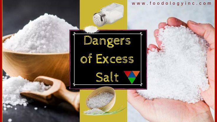 Why Is Too Much Salt Bad for You? Foodology Inc. in 2020 ...